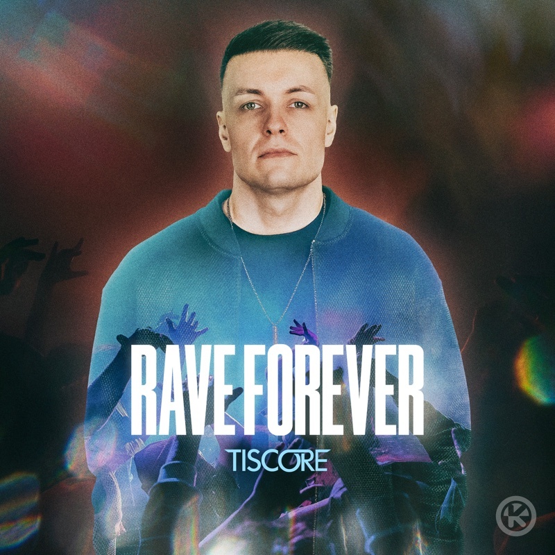 Rave Forever &ndash; cover artwork